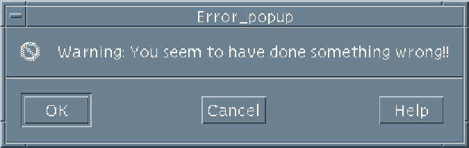 \begin{figure}
\centerline{
\psfig {figure=errordialog.ps,width=5.875in,height=1.861in}
}\end{figure}